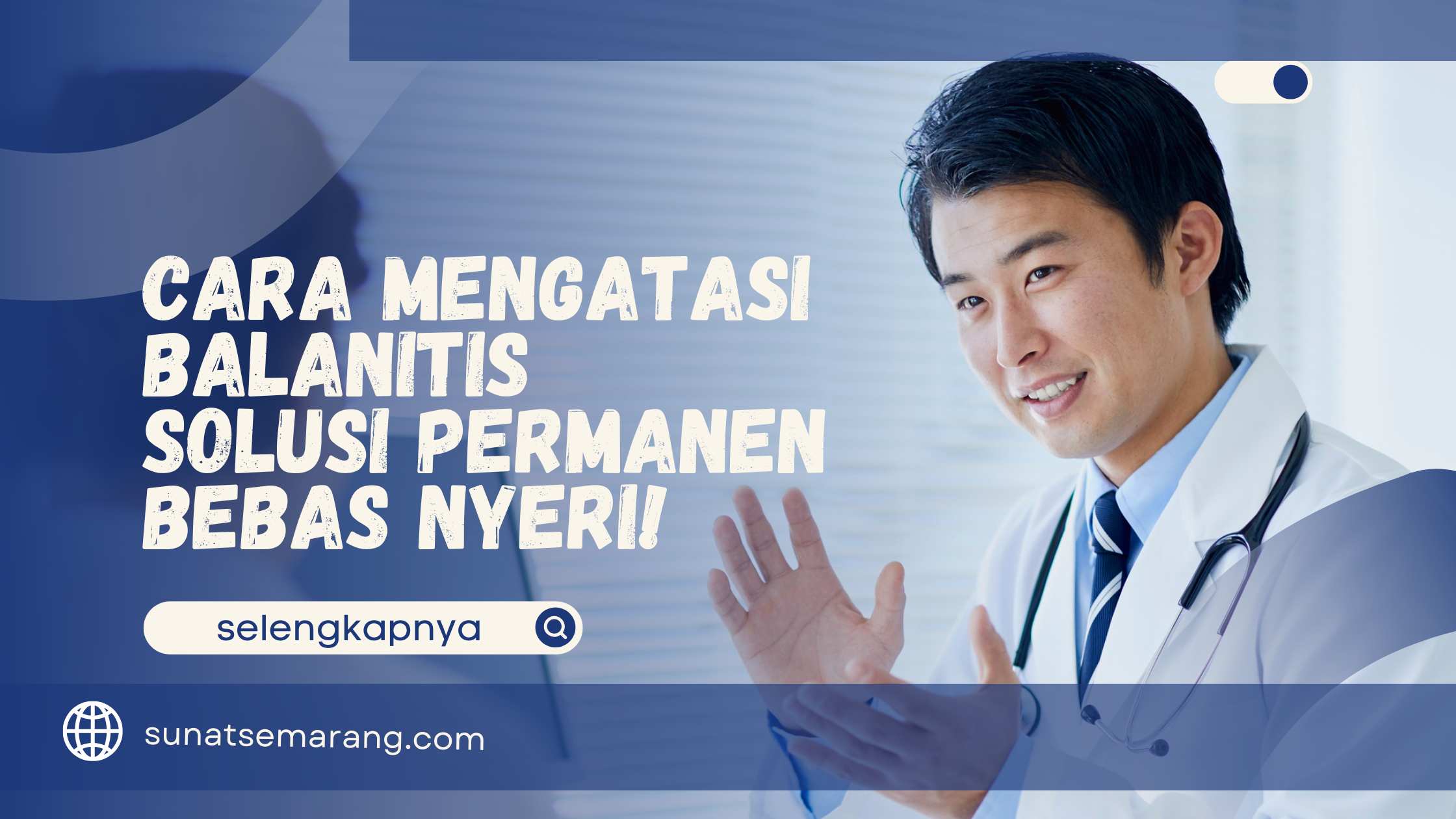 Cara Mengatasi Balanitis - Solusi Permanen Bebas Nyeri!