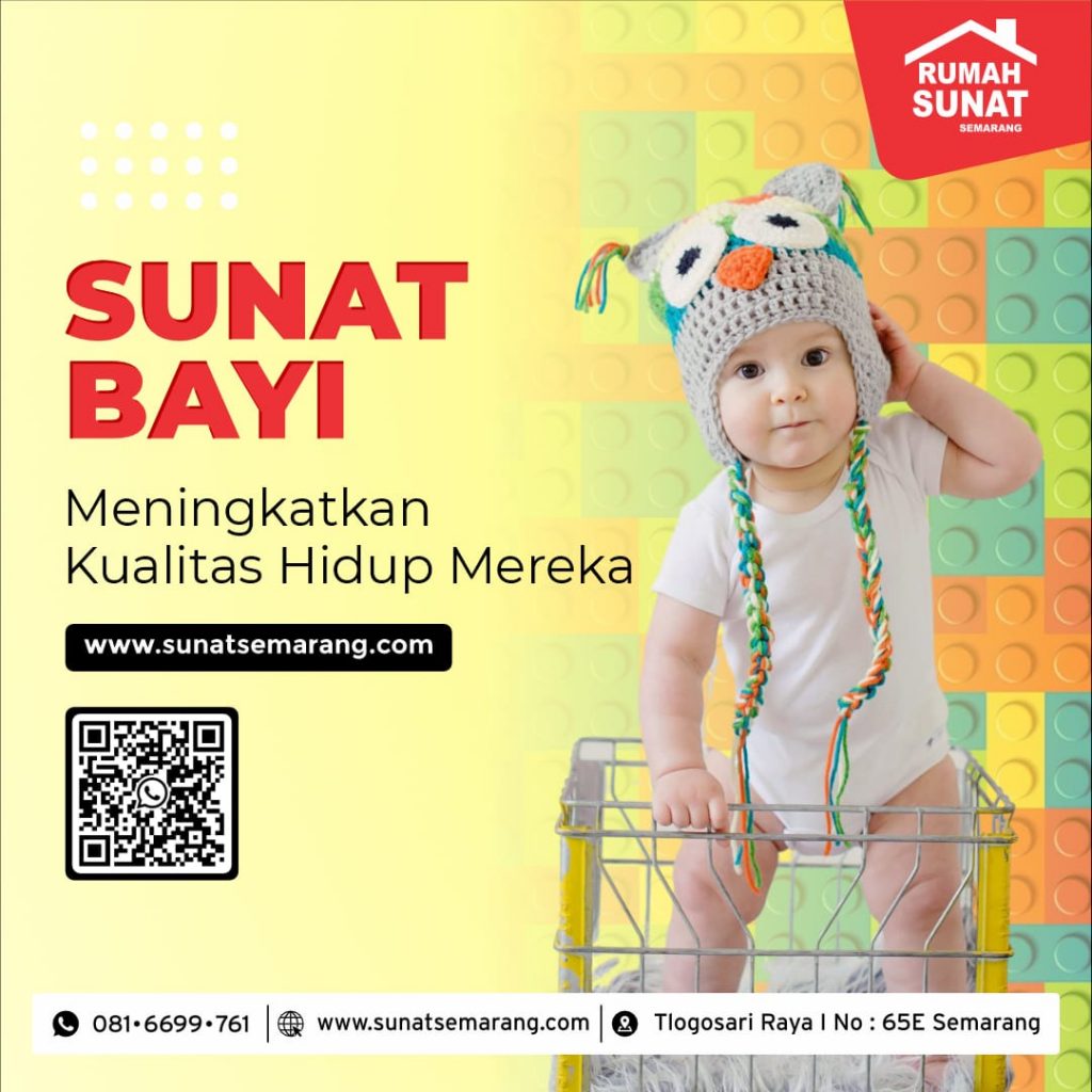 Tempat Sunat Bayi Yang Aman dan Nyaman di Semarang