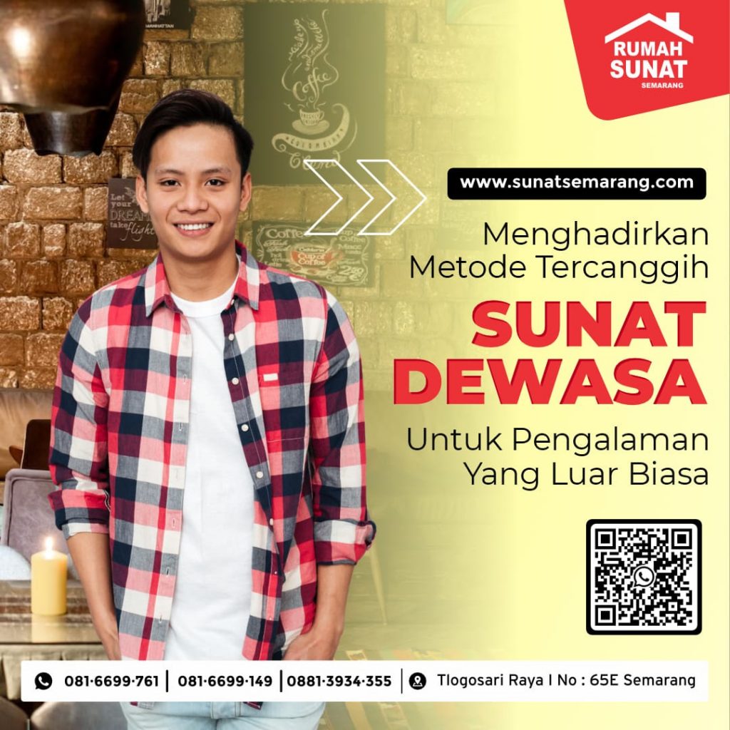 Sunat Dewasa Exclusive Di Semarang