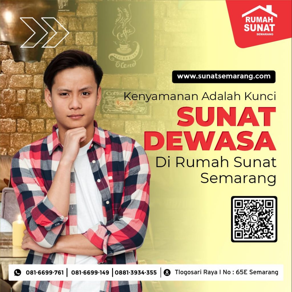 Sunat Dewasa Exclusive Di Semarang