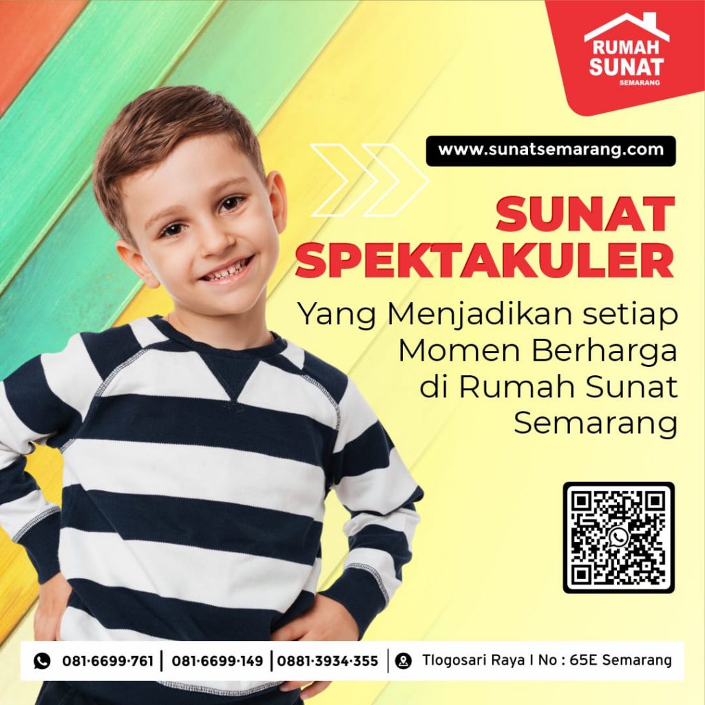 Metode Spektakuler Sunat Sehari Saja di Semarang